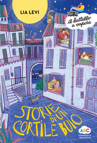 STORIE DI UN CORTILE BUIO