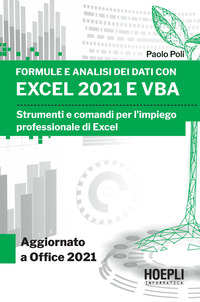 FORMULE E ANALISI DEI DATI CON EXCEL 2021 E VBA