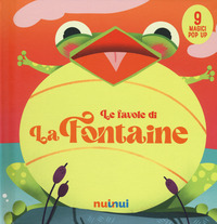 FAVOLE DI LA FONTAINE - FIABE POP UP