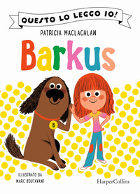 BARKUS - QUESTO LO LEGGO IO!