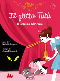 GATTO TUTU\' IL FANTASMA DELL\'OPERA