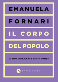 CORPO DEL POPOLO - SU ERNESTO LACLAU E JUDITH BUTLER