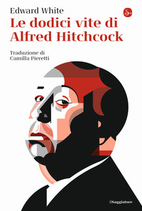 DODICI VITE DI ALFRED HITCHCOCK