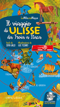 VIAGGIO DI ULISSE DA TROIA A ITACA