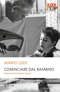 COMINCIARE DAL BAMBINO