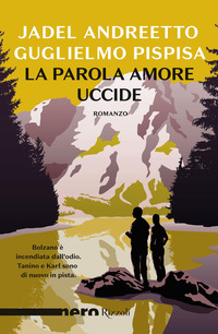 PAROLA AMORE UCCIDE