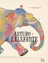 ARTURO E L\'ELEFANTE