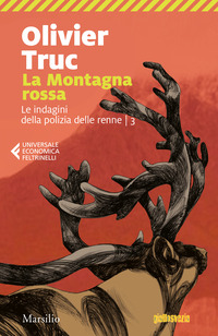 MONTAGNA ROSSA - LE INDAGINI DELLA POLIZIA DELLE RENNE 3