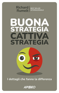 BUONA STRATEGIA CATTIVA STRATEGIA - I DETTAGLI CHE FANNO LA DIFFERENZA