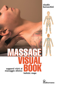 MASSAGE VISUAL BOOK - SUPPORTI VISIVI AL MASSAGGIO OLISTICO
