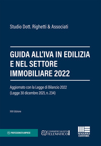 GUIDA ALL\'IVA IN EDILIZIA E NEL SETTORE IMMOBILIARE 2022
