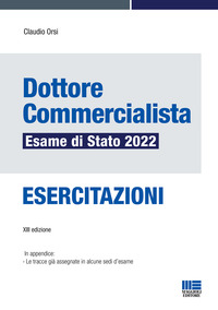 DOTTORE COMMERCIALISTA ESAME DI STATO 2022 ESERCITAZIONI