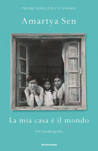 MIA CASA E\' IL MONDO - UN\'AUTOBIOGRAFIA