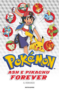 POKEMON ASH E PIKACHU FOREVER