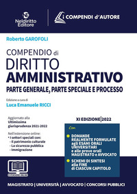 COMPENDIO DI DIRITTO AMMINISTRATIVO - PARTE GENERALE PARTE SPECIALE E PROCESSO