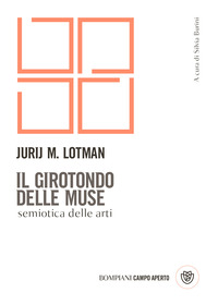 GIROTONDO DELLE MUSE - SEMIOTICA DELLE ARTI