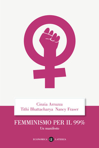 FEMMINISMO PER IL 99% - UN MANIFESTO