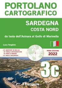 SARDEGNA COSTA NORD - DA ISOLA ASINARA AL GOLFO DI MARINELLA PORTOLANO CARTOGRAFICO