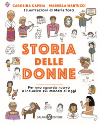 STORIA DELLE DONNE - PER UNO SGUARDO NUOVO E INCLUSIVO SUL MONDO DI OGGI