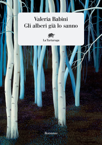 ALBERI GIA\' LO SANNO