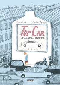 TOP CAR L\'OGGETTO DEL DESIDERIO