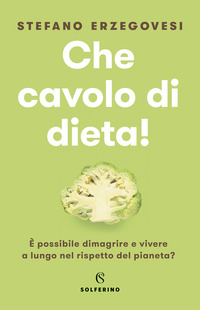 CHE CAVOLO DI DIETA