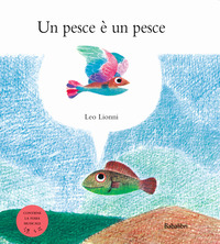 PESCE E\' UN PESCE