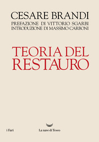 TEORIA DEL RESTAURO