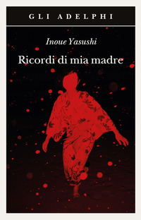 RICORDI DI MIA MADRE