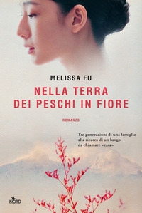 NELLA TERRA DEI PESCHI IN FIORE