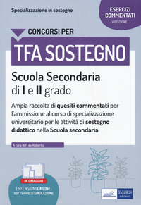 CONCORSI PER TFA SOSTEGNO SCUOLA SECONDARIA DI I E II GRADO