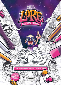 LORE - L\'ART BOOK UFFICIALE