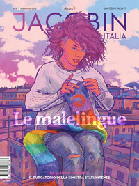 JACOBIN ITALIA LE MALELINGUE