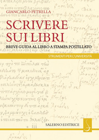 SCRIVERE SUI LIBRI - BREVE GUIDA AL LIBRO A STAMPA POSTILLATO