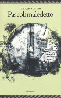 PASCOLI MALEDETTO