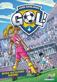 SFIDA ALL\'ULTIMO RIGORE - GOL 66