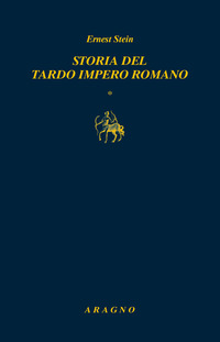 STORIA DEL TARDO IMPERO ROMANO