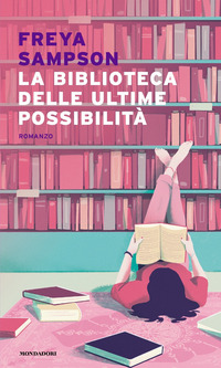 BIBLIOTECA DELLE ULTIME POSSIBILITA\'