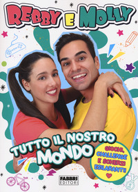 TUTTO IL NOSTRO MONDO