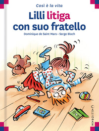 LILLI LITIGA CON SUO FRATELLO