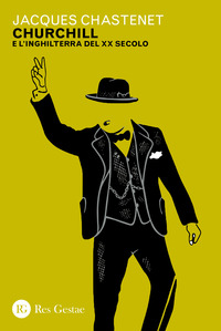 CHURCHILL E L\'INGHILTERRA DEL XX SECOLO