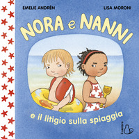 NORA E NANNI E IL LITIGIO SULLA SPIAGGIA