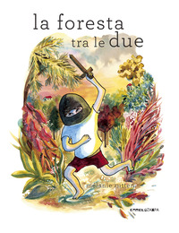 FORESTA TRA LE DUE
