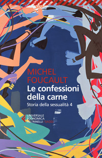CONFESSIONI DELLA CARNE - STORIA DELLA SESSUALITA\' 4