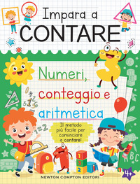 IMPARA A CONTARE - NUMERI CONTEGGIO EARITMETICA