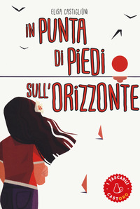 IN PUNTA DI PIEDI SULL\'ORIZZONTE
