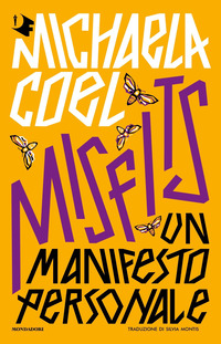 MISFITS - UN MANIFESTO PERSONALE