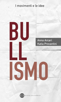 BULLISMO