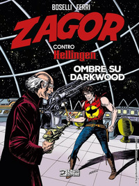 ZAGOR CONTRO HELLINGEN - OMBRE SU DARKWOOD