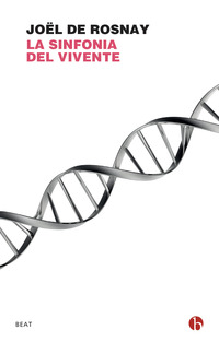 SINFONIA DEL VIVENTE - COME L\'EPIGENETICA CAMBIERA\' LA VOSTRA VITA